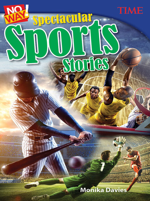 Title details for No Way! Spectacular Sports Stories by Monika Davies - Available